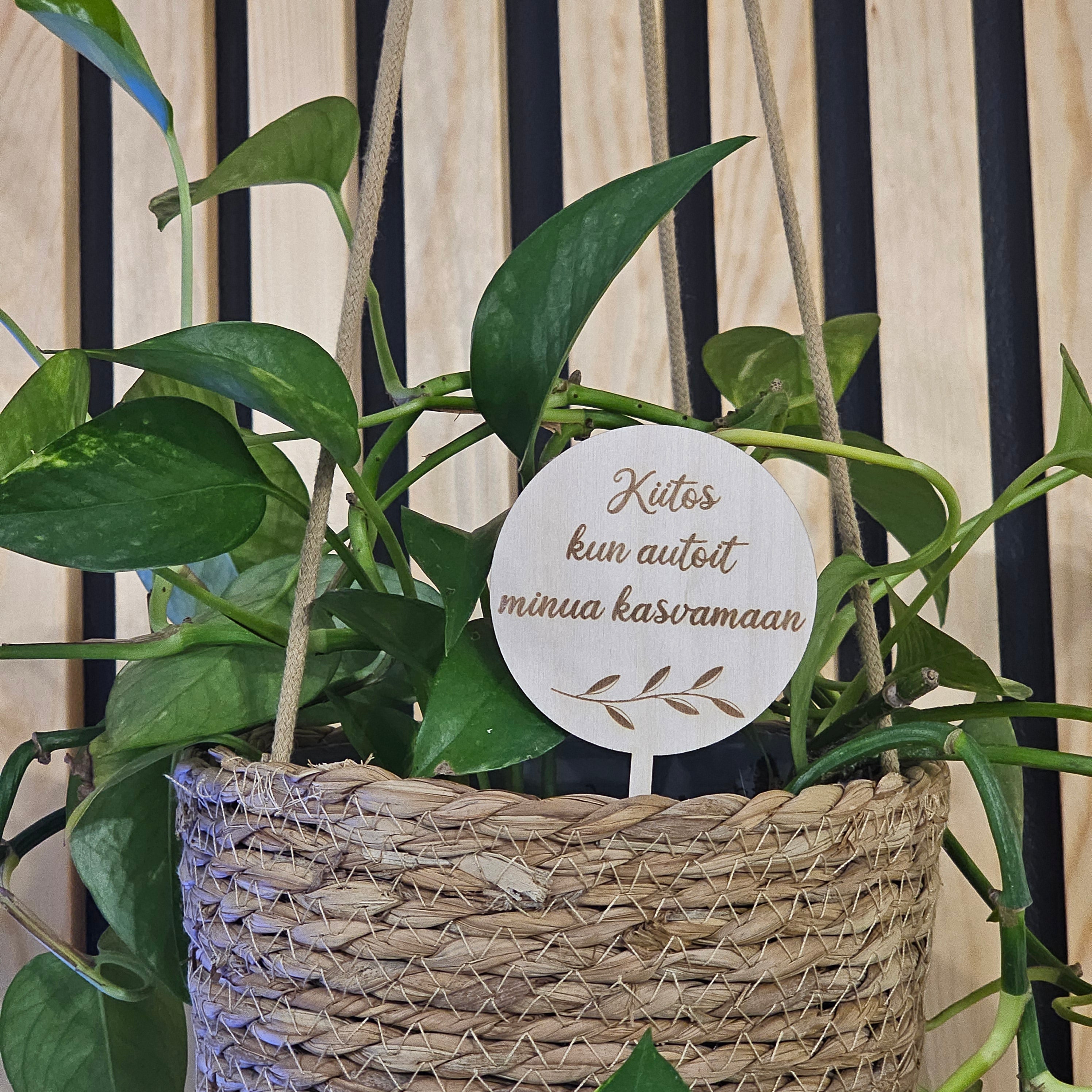 Kiitos kun autoit minua kasvamaan -kyltti